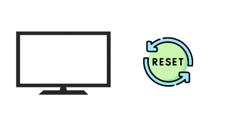Reset your TV 