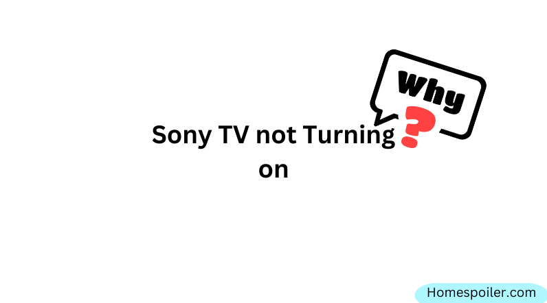 reasons why sony tv isn't turning on