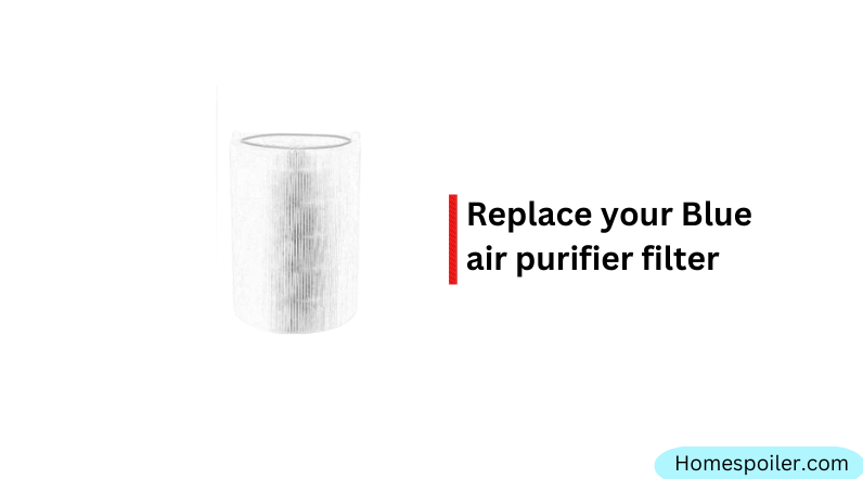 replace your purifier filter