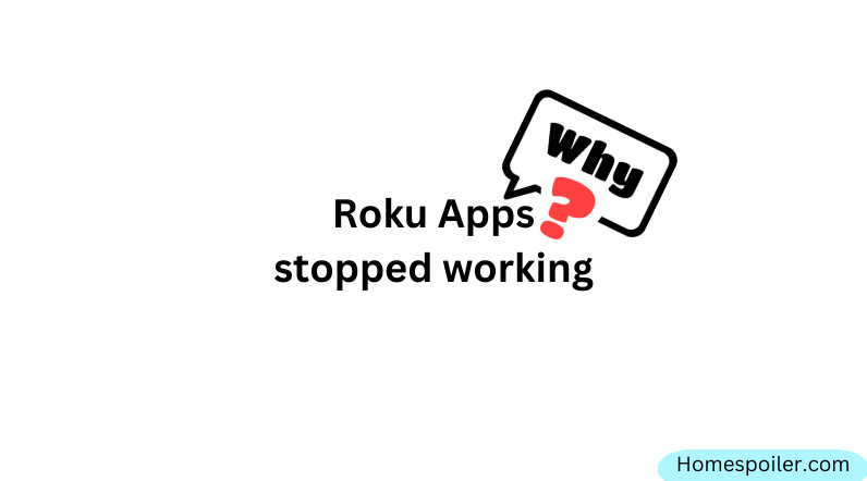 why is my roku apps stopped working