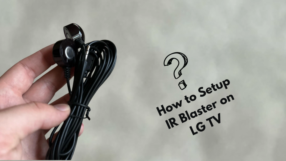 how to setup ir blaster on lg tv